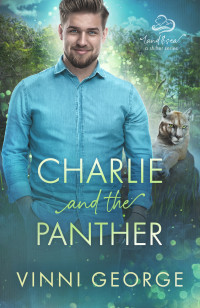 Vinni George — Charlie and the Panther: An MM Shifter MPREG Romance (Land and Sea: A Shifter Series Book 4)