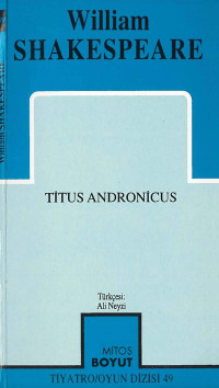 William Shakespeare — Titus Andronicus