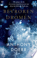 Anthony Doerr, Edo Marinus — Bevroren dromen