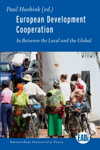 Hoebink, Paul. — European Development Cooperation