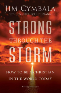 Jim Cymbala — Strong through the Storm