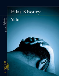 Elias Khoury — Yalo