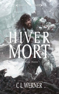 C L Werner — Hiver Mort