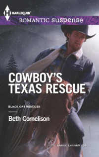 Beth Cornelison — Cowboy's Texas Rescue