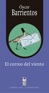 Óscar Barrientos Bradasic — El correo del viento