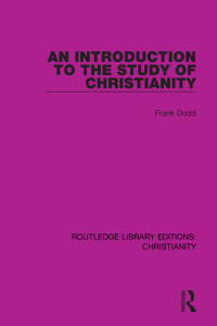 Frank Dodd; — An Introduction to the Study of Christianity