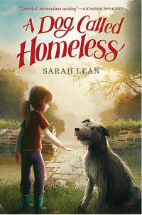Sarah Lean — A Dog Called Homeless