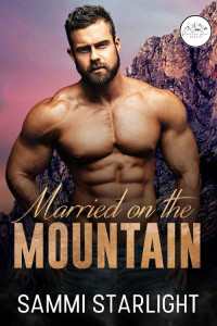 Sammi Starlight — Married on the Mountain (Mountain Man)
