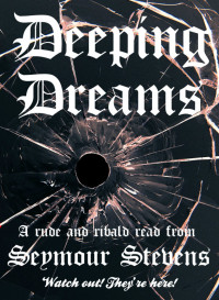 Seymour Stevens — Deeping Dreams