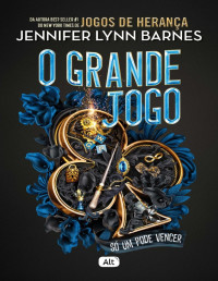 Jennifer Lynn Barnes — O grande jogo