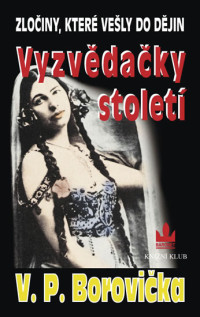 Borovicka — Vyzvedacky stoleti