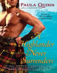 Paula Quinn — A Highlander Never Surrenders