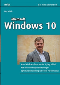 Schieb, Jörg — Windows 10 · Einrichten und Installieren