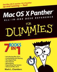 Mark L. Chambers — Mac OS X Panther All-in-One Desk Reference for Dummies