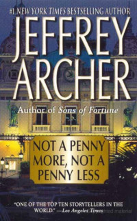 Jeffrey Archer — Not a Penny More, Not a Penny Less