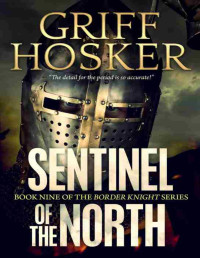 Griff Hosker — Sentinel of the North