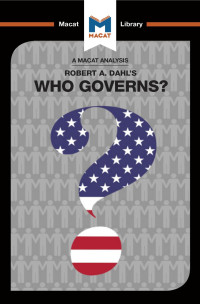 Robert A. Dahl’s — Who Governs?