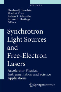 Eberhard J. Jaeschke, Shaukat Khan, Jochen R. Schneider & Jerome B. Hastings — Synchrotron Light Sources and Free-Electron Lasers