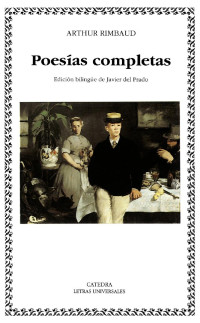 Arthur Rimbaud — Poesías completas