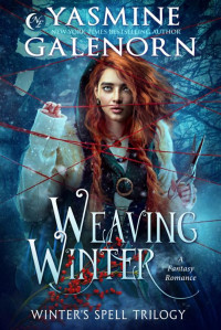 Yasmine Galenorn — Weaving Winter: A Fantasy Romance