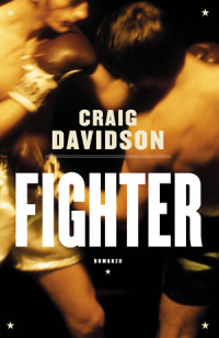 Craig Davidson — Fighter