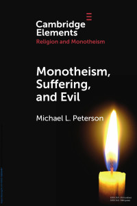 Michael L. Peterson — Monotheism, Suffering, and Evil