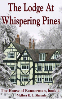 Melissa R L Simonin — The Lodge at Whispering Pines