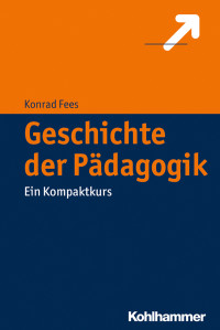 Konrad Fees — Geschichte der Pädagogik