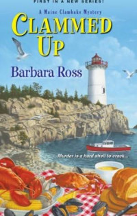 Barbara Ross — Clammed Up