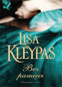 Lisa Kleypas — Bez pamięci 01