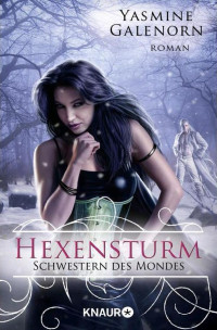 Galenorn, Yasmine — Hexensturm