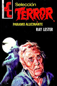 Ray Lester — Páramo alucinante