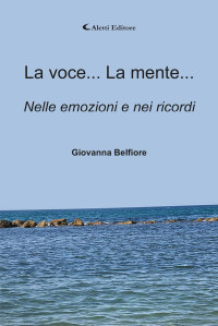 Giovanna Belfiore — La_voce_la_mente