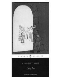 Kingsley Amis — Lucky Jim