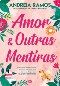 Andreia Ramos — Amor & Outras Mentiras