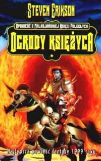 Steven Erikson — Ogrody Księżyca