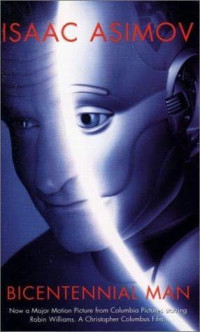 Isaac Asimov — Bicentennial Man