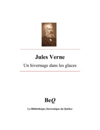 Verne, Jules — Un hivernage dans les glaces