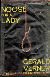 Gerald Verner — Noose for a Lady