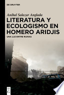 Aníbal Salazar Anglada — Literatura y ecologismo en Homero Aridjis