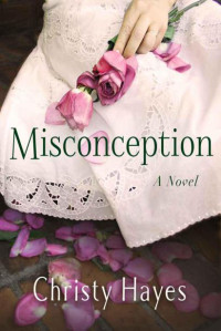 Hayes, Christy — Misconception