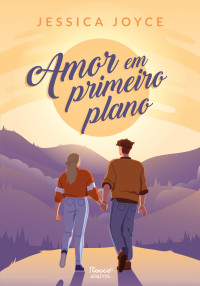 Joyce, Jessica — Amor em primeiro plano