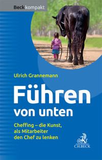 Ulrich Grannemann; — Führen von unten