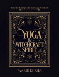 Marie Iz Rija — Yoga & Witchcraft Spirit