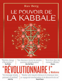 Rav Berg & Berg — Le pouvoir de la Kabbale