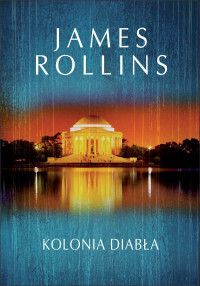 Rollins James — 07_Kolonia diabła