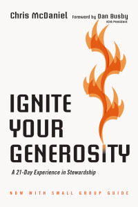 McDaniel, Chris;Busby, Dan; — Ignite Your Generosity