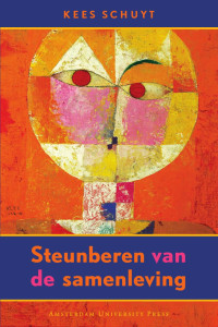 Kees Schuyt — Steunbeeren van de samenleving