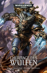 David Annandale and Robbie MacNiven — L’Héritage des Wulfen