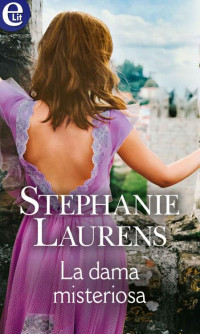 Stephanie Laurens — La dama misteriosa (Regencies Vol. 4)